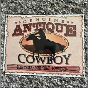 Ande Rooney Genuine Antique Cowboy Heavy Steel indoor/outdoor advertisement sign